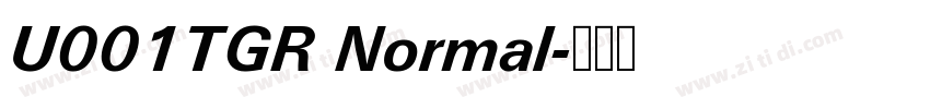 U001TGR Normal字体转换